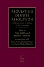 Cover: Regulating Dispute Resolution - Hart Publishing