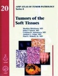 Cover: Tumors of the Soft Tissues - American Registry of Pathology