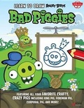 Cover: Learn to Draw Angry Birds: Bad Piggies - Walter Foster Publishing