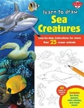 Cover: Learn to Draw Sea Creatures - Walter Foster Jr. -- Quarto Library