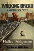 Cover: The Walking Bread - House of Bread Books