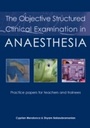 Cover: Objective Structured Clinical Examination in Anaesthesia - tfm Publishing Ltd