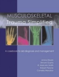 Enlarge image Cover: Musculoskeletal Trauma Simplified - tfm Publishing Ltd