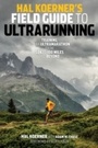 Cover: Hal Koerner's Field Guide to Ultrarunning - VeloPress