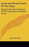 Cover: Social And Mental Traits Of The Negro - Kessinger Publishing