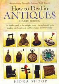 Enlarge image Cover: How to Deal in Antiques - How To Books Ltd