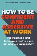 Cover: How to be Confident and Assertive at Work - Robinson
