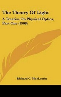 Abbildung von: The Theory Of Light - Kessinger Publishing