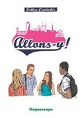 Cover: Allons-y ! (Le cahier d'activites) - Linguascope