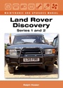 Cover: Land Rover Discovery Maintenance and Upgrades Manual, Series 1 and 2 - The Crowood Press Ltd