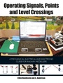 Cover: Operating Signals, Points and Level Crossings - The Crowood Press Ltd