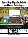 Cover: Operating Signals, Points and Level Crossings - The Crowood Press Ltd