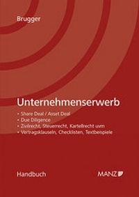 Abbildung von: Handbuch Unternehmenserwerb - Manz