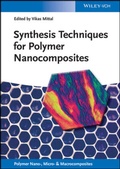 Cover: Synthesis Techniques for Polymer Nanocomposites - Wiley-VCH