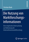 Cover: Die Nutzung von Marktforschungsinformationen - Springer Gabler