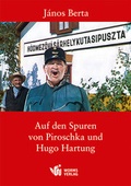 Bild: Auf den Spuren von Piroschka und Hugo Hartung - Worms Verlag