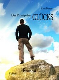 Abbildung von: Das Prinzip des Glücks - Verlag DeBehr