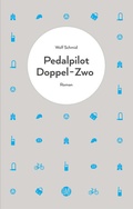 Cover: Pedalpilot Doppel-Zwo - Liesmich Verlag