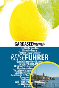 Enlarge image Cover: Gardasee intensiv - Zwischenräume