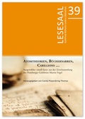 Cover: Atomtheorien, B&uuml;chernarren, Carillions . - Gottfried Wilhelm Leibniz Bibliothek