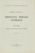 Cover: Theologia Moralis Generalis Pars Prima - Gregorian & Biblical Press
