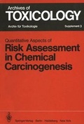 Cover: Quantitative Aspects of Risk Assessment in Chemical Carcinogenesis - Springer