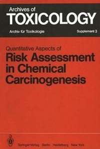 Enlarge image Cover: Quantitative Aspects of Risk Assessment in Chemical Carcinogenesis - Springer