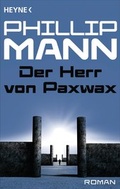 Cover: Der Herr von Paxwax - - Heyne