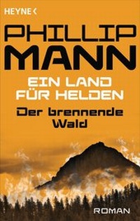 Abbildung von: Der brennende Wald - Heyne