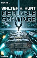 Cover: Die dunkle Schwinge - Heyne