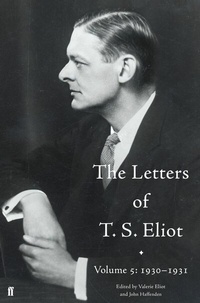 Abbildung von: The Letters of T. S. Eliot Volume 5: 1930-1931 - Faber & Faber