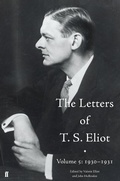 Cover: The Letters of T. S. Eliot Volume 5: 1930-1931 - Faber & Faber