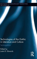 Cover: Technologies of the Gothic in Literature and Culture - Routledge