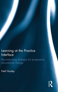 Enlarge image Cover: Learning at the Practice Interface - Routledge