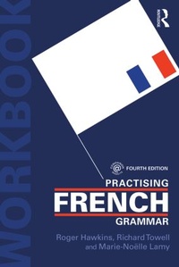 Enlarge image Cover: Practising French Grammar - Routledge