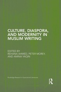 Cover: Culture, Diaspora, and Modernity in Muslim Writing - Routledge