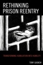 Cover: Rethinking Prison Reentry - Lexington Books