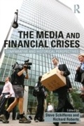 Cover: The Media and Financial Crises - Routledge