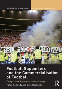 Abbildung von: Football Supporters and the Commercialisation of Football - Routledge