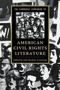 Cover: The Cambridge Companion to American Civil Rights Literature - Cambridge University Press