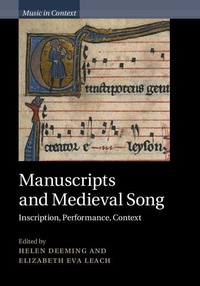 Enlarge image Cover: Manuscripts and Medieval Song - Cambridge University Press