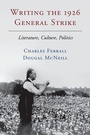 Cover: Writing the 1926 General Strike - Cambridge University Press