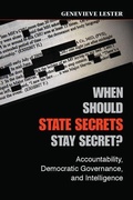 Cover: When Should State Secrets Stay Secret? - Cambridge University Press