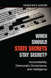 Enlarge image Cover: When Should State Secrets Stay Secret? - Cambridge University Press