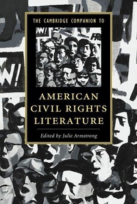 Enlarge image Cover: The Cambridge Companion to American Civil Rights Literature - Cambridge University Press