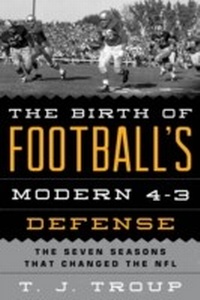 Abbildung von: The Birth of Football's Modern 4-3 Defense - Bloomsbury eBooks US