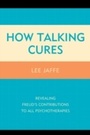 Cover: How Talking Cures - Rowman & Littlefield Publishers