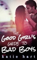 Cover: A Good Girl's Guide To Bad Boys - Carina
