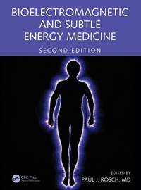 Enlarge image Cover: Bioelectromagnetic and Subtle Energy Medicine - Apple Academic Press Inc.