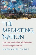 Cover: The Mediating Nation - The University of North Carolina Press